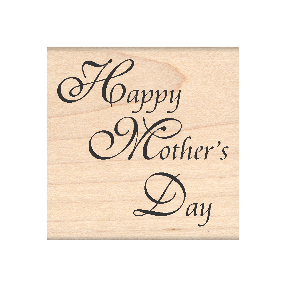 Happy Mother's Day Rubber Stamp 2.25" x 2.25" block
