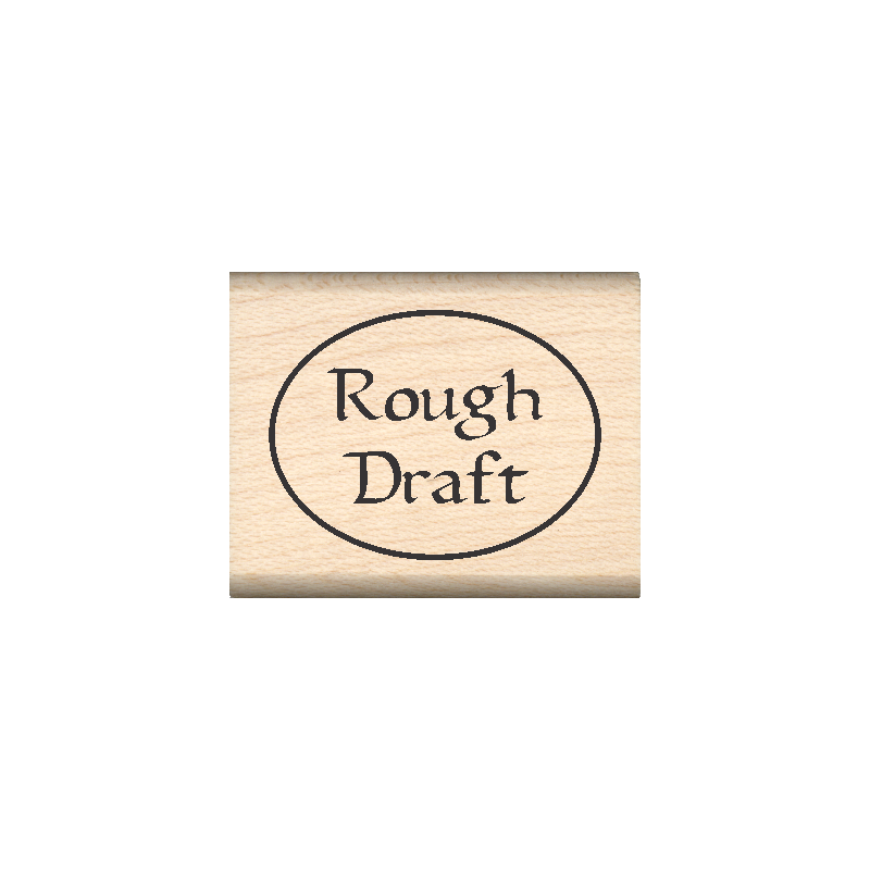 Rough Draft Teacher Rubber Stamp 1" x 1.25" block