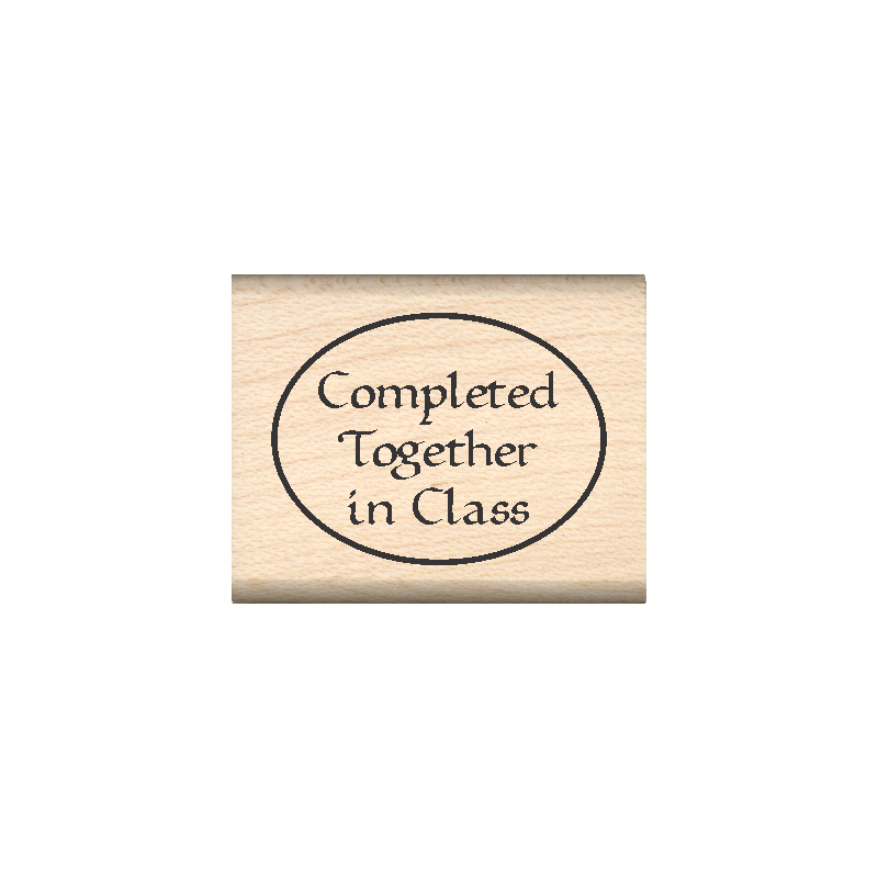 Completed Together In Class Teacher Rubber Stamp 1" x 1.25" block