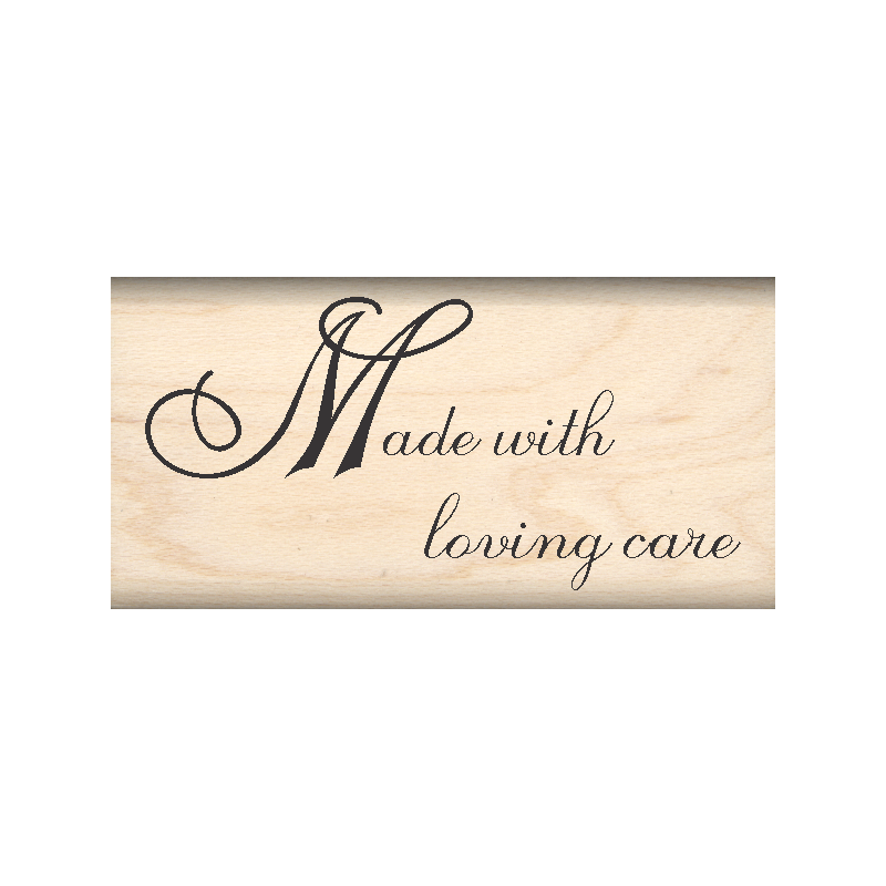 Made with Loving Care Rubber Stamp 1" x 2" block