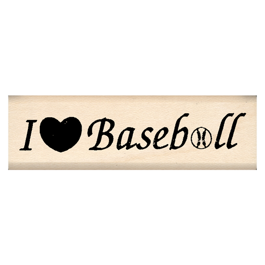 I Love Baseball Rubber Stamp .75" x 2.5" block