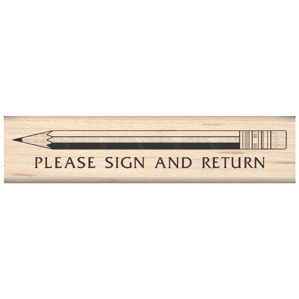 Please Sign and Return Rubber Stamp .75" x 3.25" block