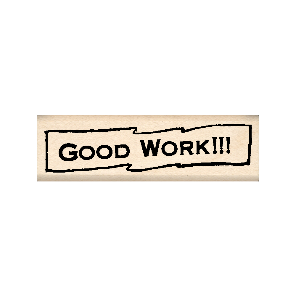 Good Work Teacher Rubber Stamp .75" x 2.5" block