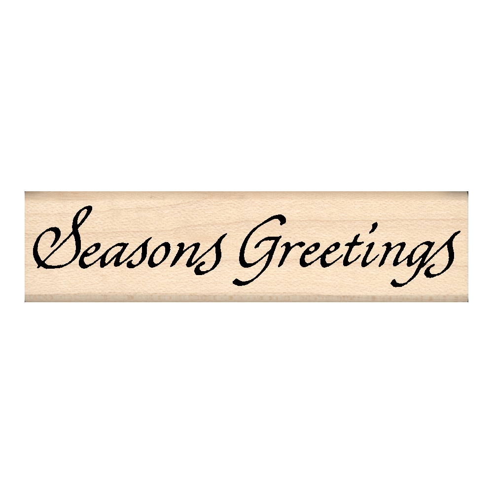 Seasons Greetings Rubber Stamp .75" x 3" block