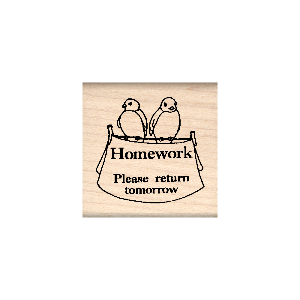 Homework Please Return Tomorrow Teacher Rubber Stamp 1.5" x 1.5" block