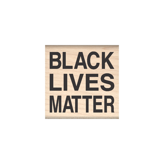 Black Lives Matter - Rubber Stamp 1.5" x 1.5" block