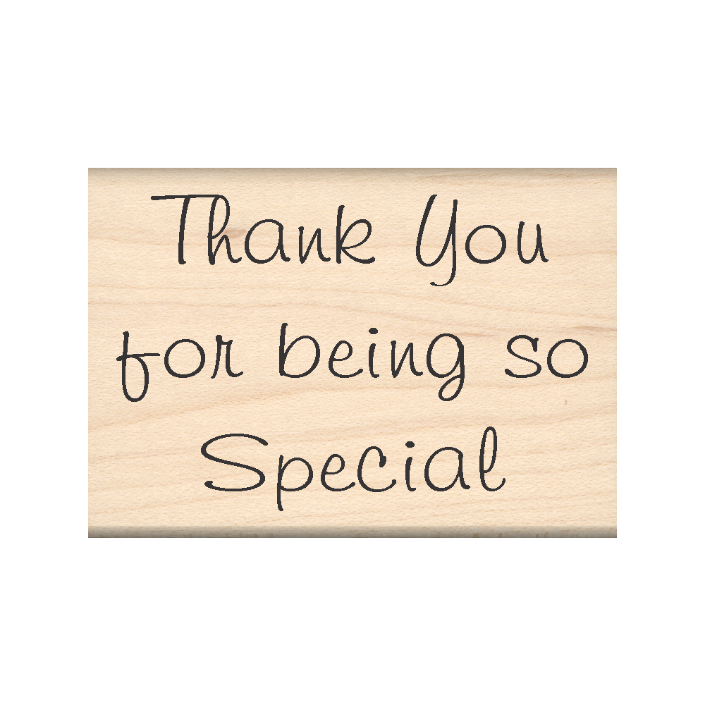 Thank You for Being so Special Rubber Stamp 1.75" x 2.5" block