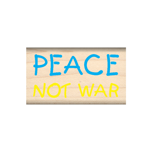Peace Not War Rubber Stamp 1" x 1.75" block