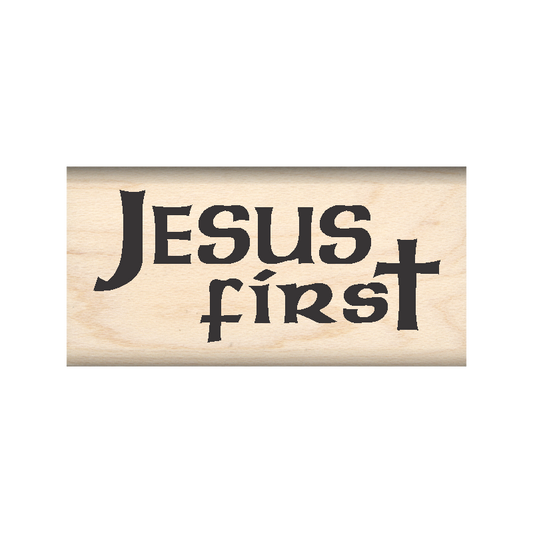 Jesus First Rubber Stamp 1" x 2" block