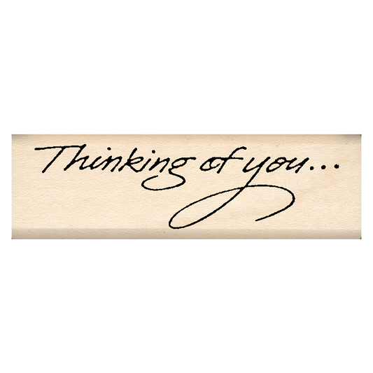 Thinking of You Rubber Stamp .75" x 2.5" block