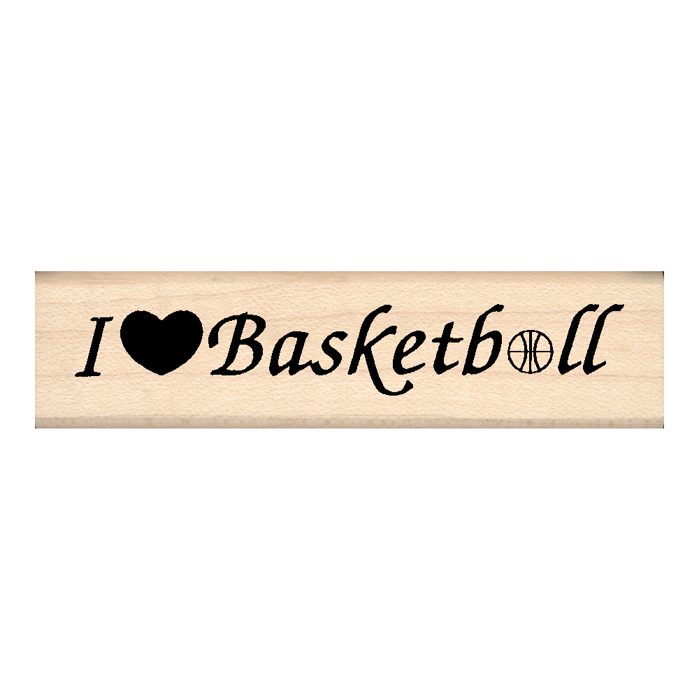 I Love Basketball Rubber Stamp .75" x 2.75" block