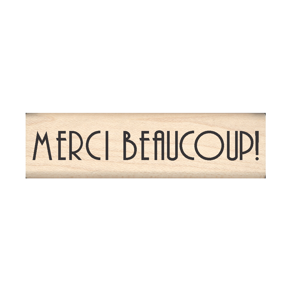 Merci Beaucoup! Rubber Stamp .75" x 2.75" block