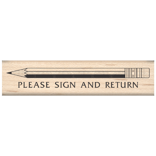 Please Sign and Return Rubber Stamp .75" x 3.25" block