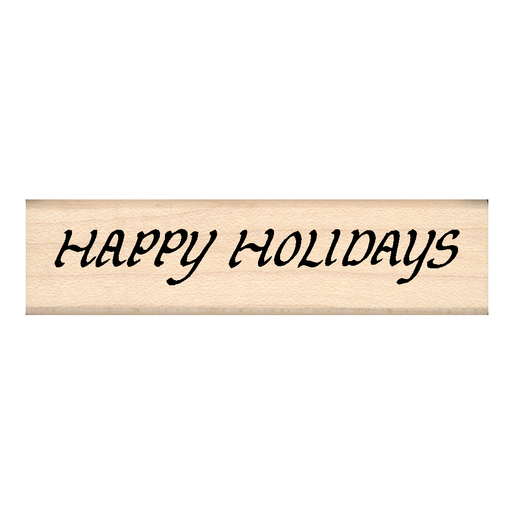 Happy Holidays Rubber Stamp .75" x 3" block