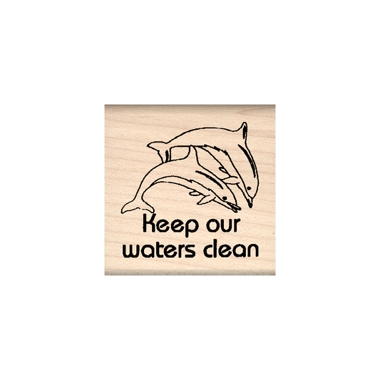 Keep Our Waters Clean Rubber Stamp 1.5" x 1.5" block