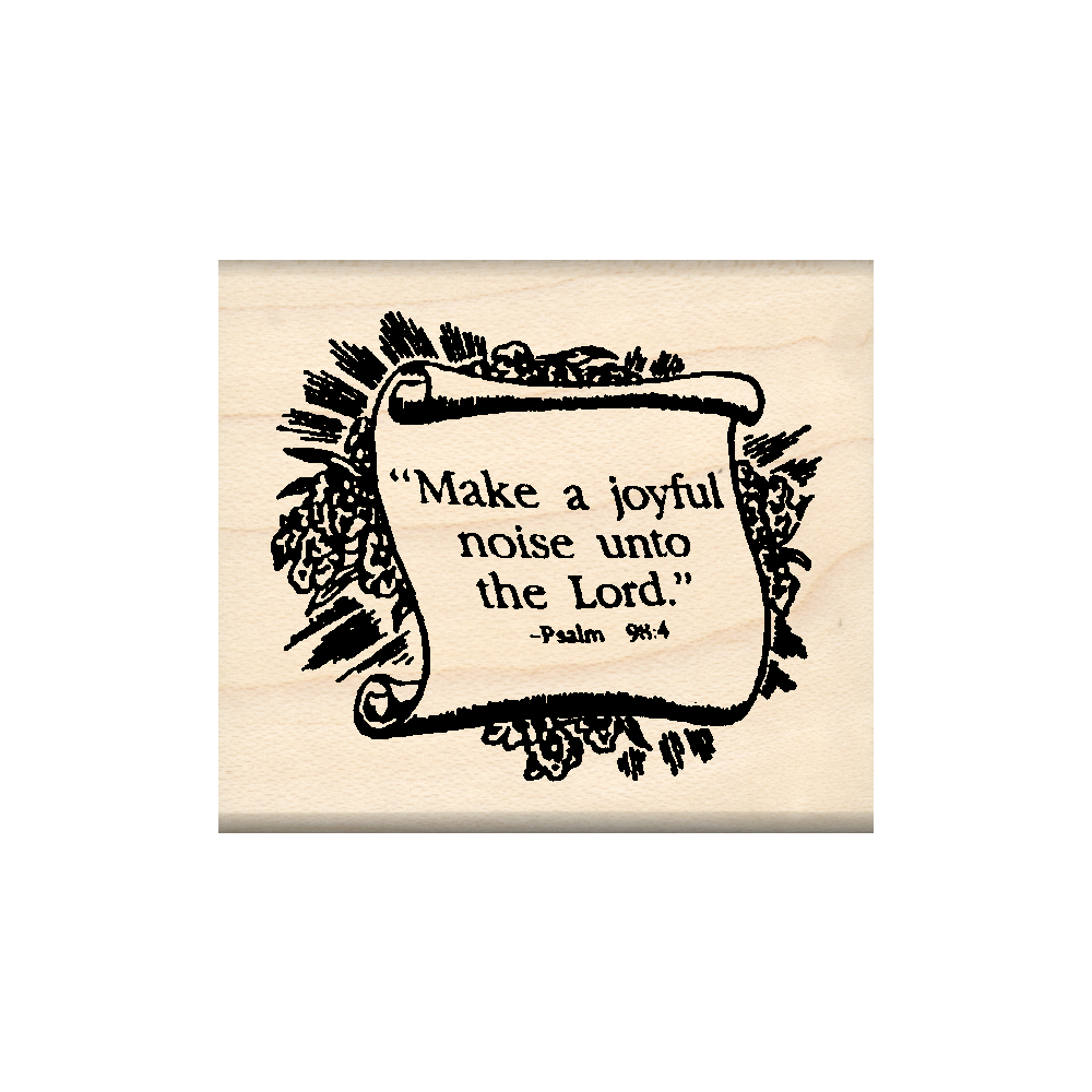 Make a Joyful Noise Unto The Lord Rubber Stamp 1.75" x 2" block