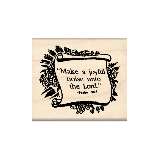 Make a Joyful Noise Unto The Lord Rubber Stamp 1.75" x 2" block