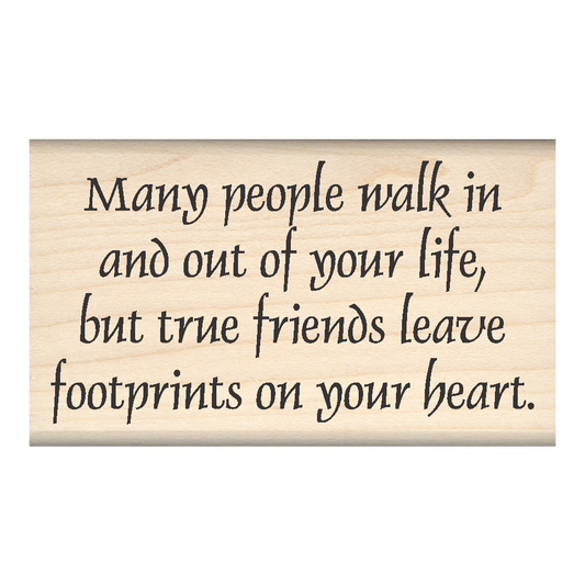 Many People Walk… Life Quote Rubber Stamp 1.75" x 3" block