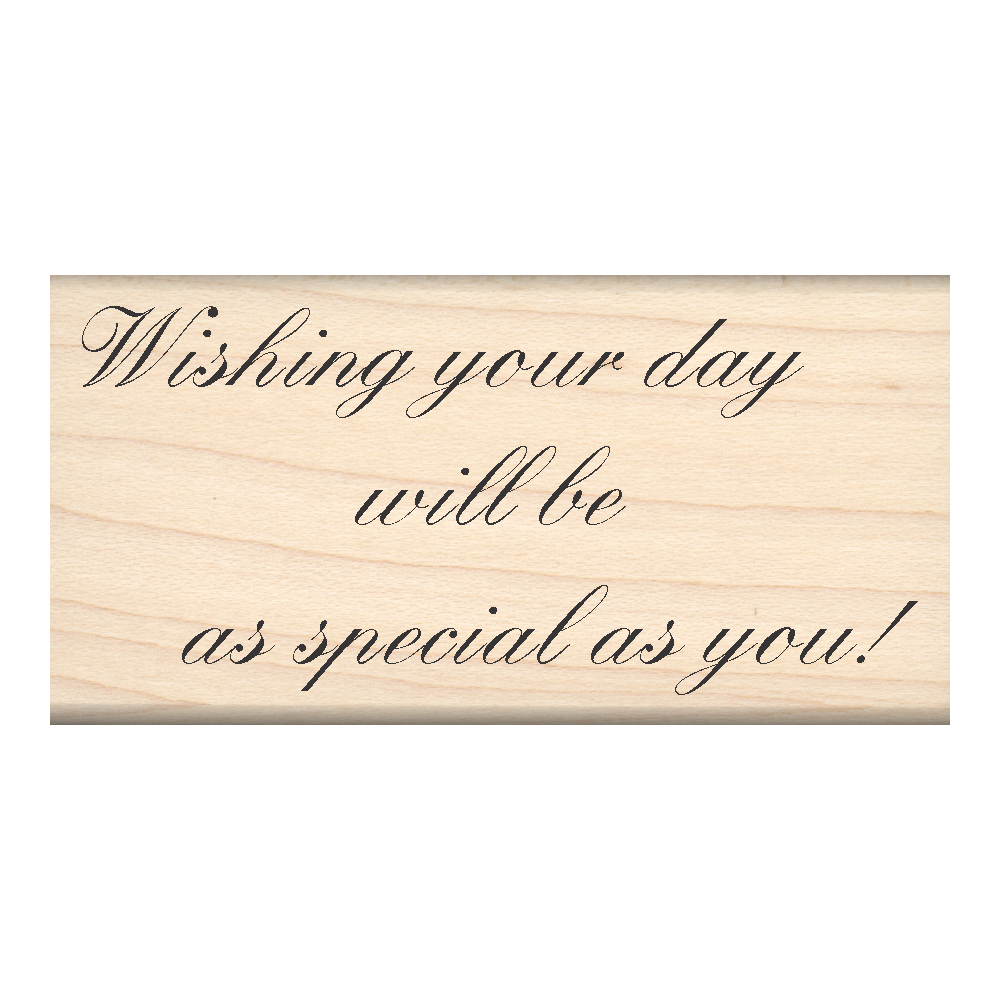 Wishing Your Day… Sentiment Rubber Stamp 1.5" x 3" block